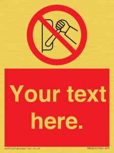 Custom Do Not Operate Sign